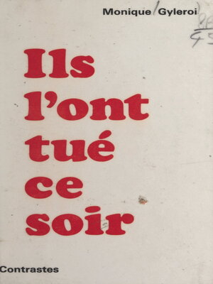 cover image of Ils l'ont tué ce soir